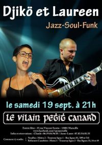 Laureen et Djikö en concert Jazz-Soul-Funk. Le samedi 19 septembre 2015 à Marseille. Bouches-du-Rhone.  21H00